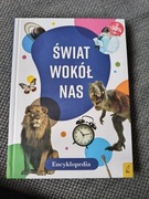 Świat wokół na, encyklopedia dla dzieci 2018