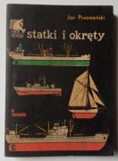 STATKI I OKRĘTY - JAN PIWOWOŃSKI