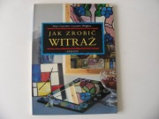 Jak zrobić witraż Gerstein Wrigley