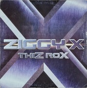 ZIGGY X - Thiz rox  -WINYL!-