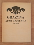 Adam Mickiewicz - Grażyna (lektura szkolna)