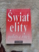 Świat elity politycznej Włodzimierz wesołowski Irena Pańków