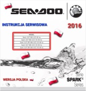SEA DOO SPARK 2UP 900 SPARK 3UP 900 IBR 60hp 90hp 2016r SERWISOWKA j.POLSKI
