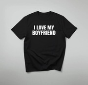 I Love My Boyfriend Koszulka z Napisem Nowa Unisex M