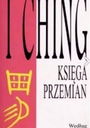 I Ching. Księga Przemian, Księga Wyroczni WEDLUG Sam Reifler