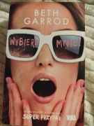 Książka "Wybierz mnie"