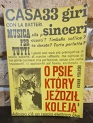 O PSIE, KTÓRY JEŹDZIŁ KOLEJĄ  - I WYDANIE 1967 STAN IDEALNY!