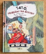 TATO, POJEDŹMY NA GRZYBY Markus Majaluoma