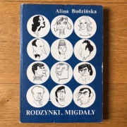 Alina Budzińska Rodzynki Migdały