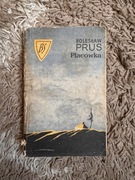 Placówka Bolesław Prus powieść 1967