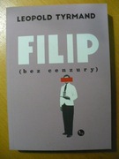 FILIP /BEZ CENZURY/ LEOPOLD TYRMAND