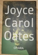 "Ofiara" Joyce Carol Oates