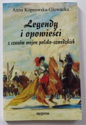 Legendy i opowieści z czasów wojen polsko-szwedz.