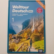 Welttour Deutsch neu 1. Podręcznik. Edycja 2024 Sylwia Mróz-Dwornikowska