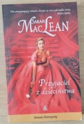 Przyjaciel z dzieciństwa Sarah Mac Lean