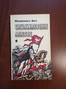 Grunwaldzkie miecze. Włodzimierz Bart