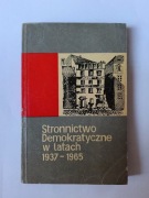 Stronnictwo Demokratyczne w latach 1937-1965