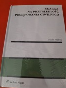 Skarga na przewlekłość postępowania cywilnego