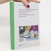 Social Inclusion for Older Persons and Human Rights Law Mikołajczyk Barbara