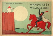Wanda leży w naszej ziemi