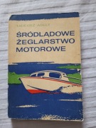 Śródlądowe żeglarstwo motorowe