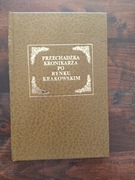 Przechadzka kronikarza po rynku krakowskim Józef Wawel reprint