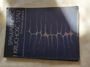 SPAWALNOŚĆ I KRUCHOŚĆ STALI - Stanisław Butnicki 