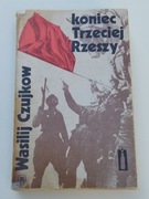 Wasilij Czujkow - koniec Trzeciej Rzeszy