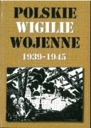 Polskie wigilie wojenne 1939-1945 