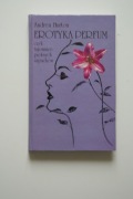 Erotyka perfum. Andrea Hurton 