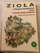 Mateusz Senderski-Zioła w leczeniu dolegliwości serca i chorób ukł krążenia