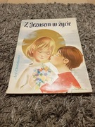 Z Jezusem w życie