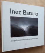 Inez Baturo - Fotografia pejzażowa