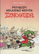 Przygody Wielkiego Wezyra Iznoguda Tom 5