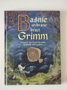 Baśnie wybrane braci Grimm (il. Marcin Minor, Media Rodzina)