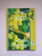 Zawsze Prowansja - Peter Mayle