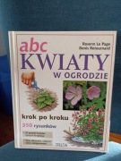 "ABC Kwiaty w ogrodzie" Rosenn Le Page, Denis Retournard 