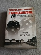 Florian Altenhoner - Człowiek, który rozpętał II Wojnę Światową