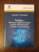 P. Wierzbicki - Technen: elementy niedawnej historii technik informacyjnych