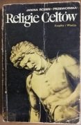 Religie Celtów Janina Rosen Przeworska