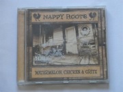 NAPPY ROOTS - WATERMELON, CHICKEN & GRITZ