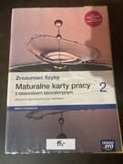 Zrozumieć fizykę 2. Maturalne karty pracy. Zakres rozszerzony 