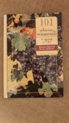 101 odmian winorośli do uprawy w Polsce NOWA! -  B. Sękowski, R. Myśliwiec