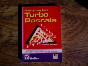 Praktyczny kurs Turbo Pascala - Tomasz M. Sadowski