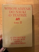 Książka Janusz Degler - Wprowadzenie do nauki o teatrze. Tom 2