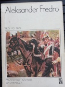 Trzy po trzy - Aleksander Fredro