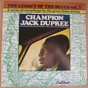 The legacy of the blues vol 3- Champion Jack Dupree