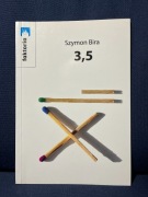 Szymon Bira - 3,5 [NOWA] (poezja współczesna) (Marcin Sendecki poleca)