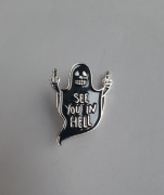 Przypinka - Duszek "Do zobaczenia w piekle"