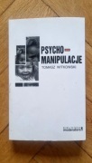Psycho-Manipulacje Tomasz Witkowski